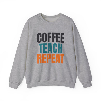 Coffee Teach Repeat Sweatshirt