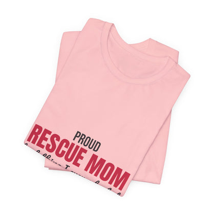 Rescue Mom Best Thing I Ever Adopted Shirt, Rescue Mom T-Shirt, Rescue Lover Gift