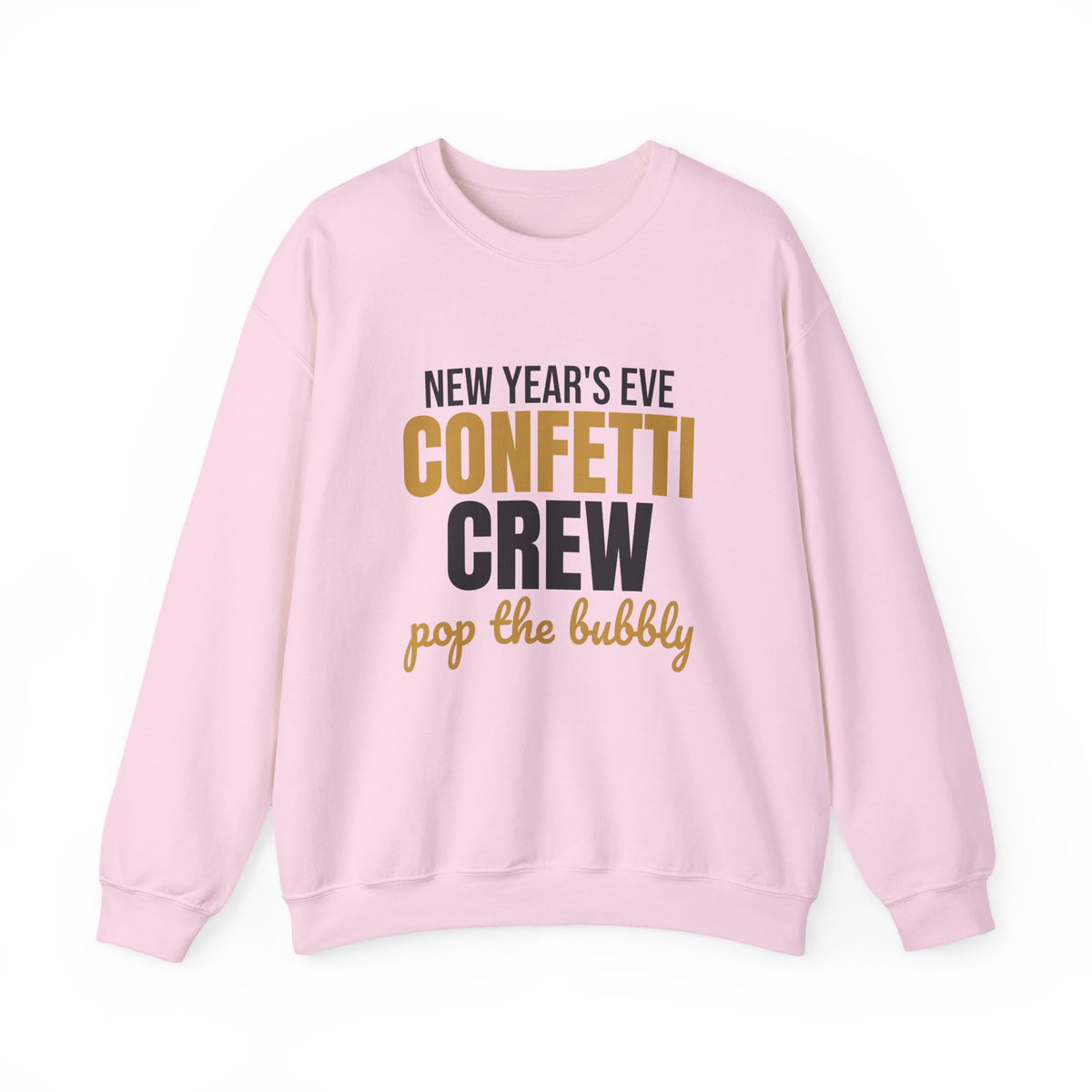 New Year's Eve Confetti Crew Pop the Bubbly Sweatshirt, New Years Eve Crewneck Sweatshirt