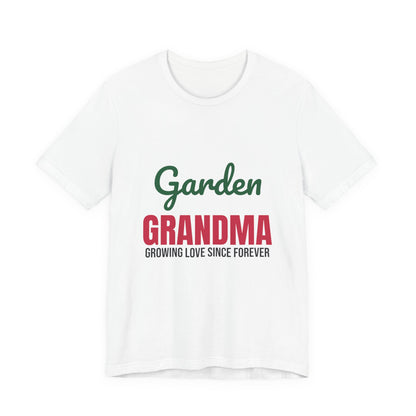 Garden Grandma Growing Love Shirt