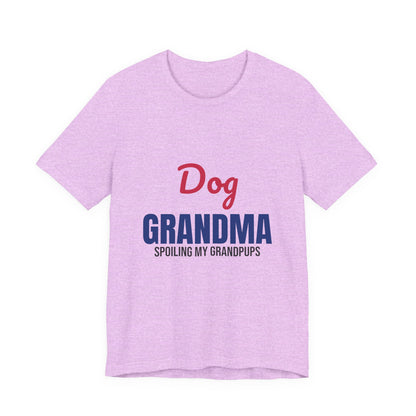 Dog Grandma Spoiling My Grandpups Shirt, Dog Grandma T-Shirt, Dog Lover Gift