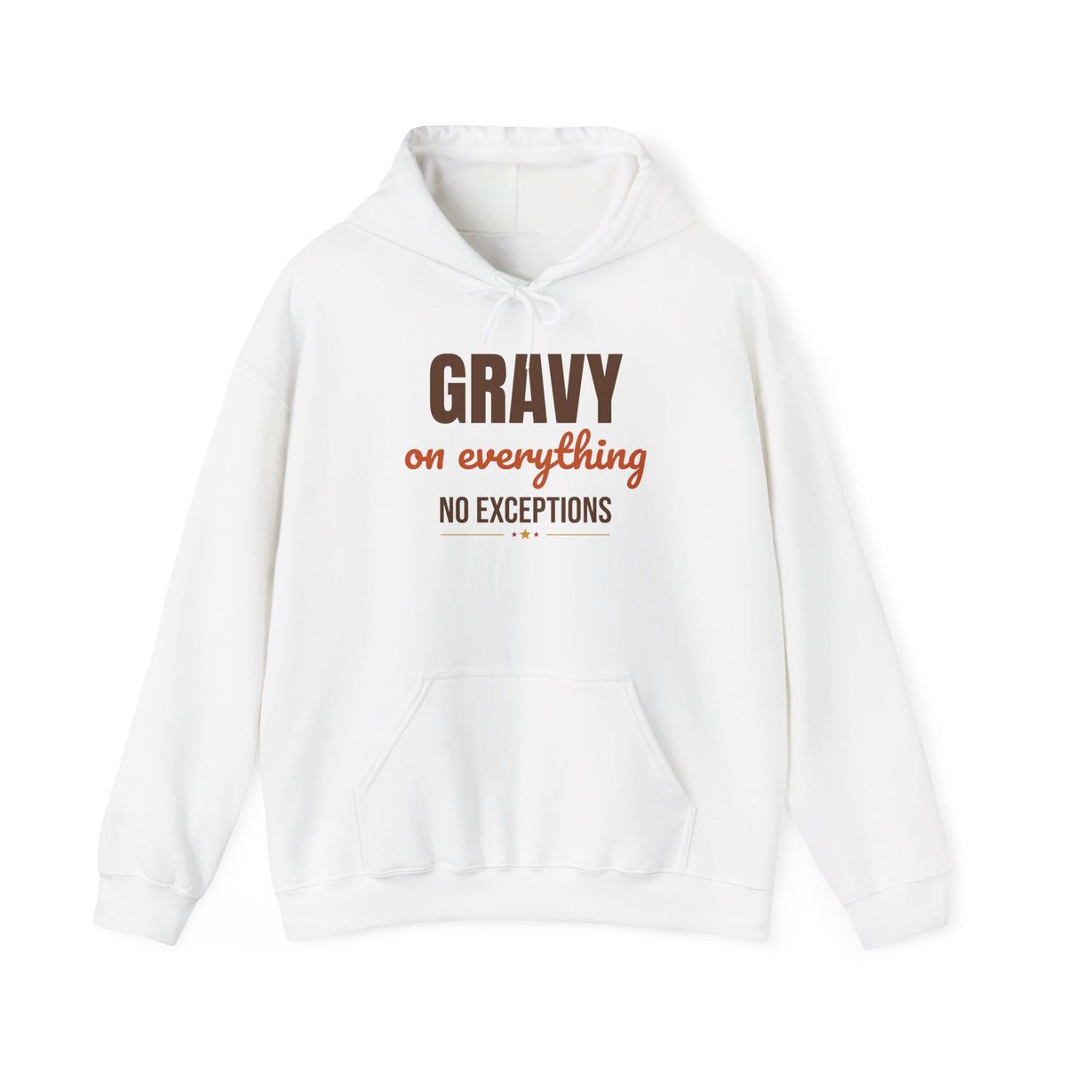 Gravy on Everything No Exceptions Hoodie, Funny Thanksgiving Hoodie