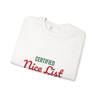 Certified Nice List Sweatshirt, Christmas Crewneck, Nice List Sweatshirt