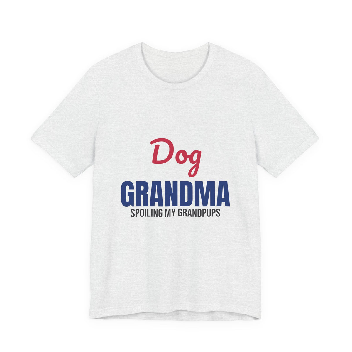 Dog Grandma Spoiling My Grandpups Shirt
