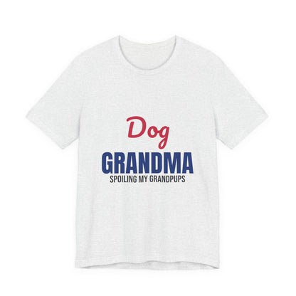 Dog Grandma Spoiling My Grandpups Shirt