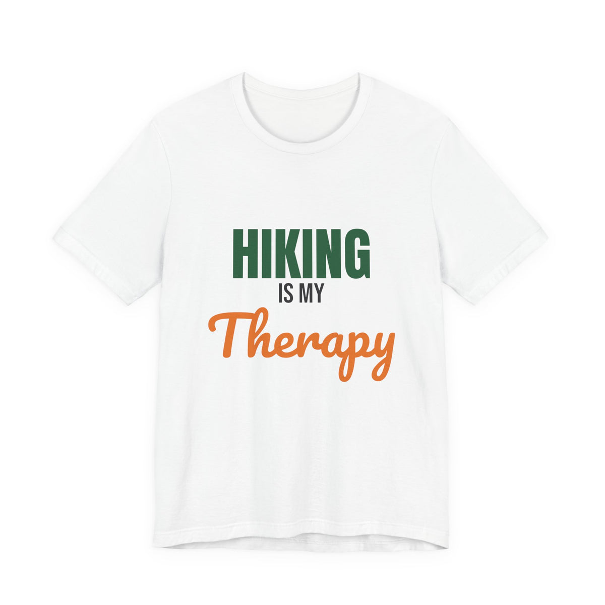 Hiking Is My Therapy Shirt