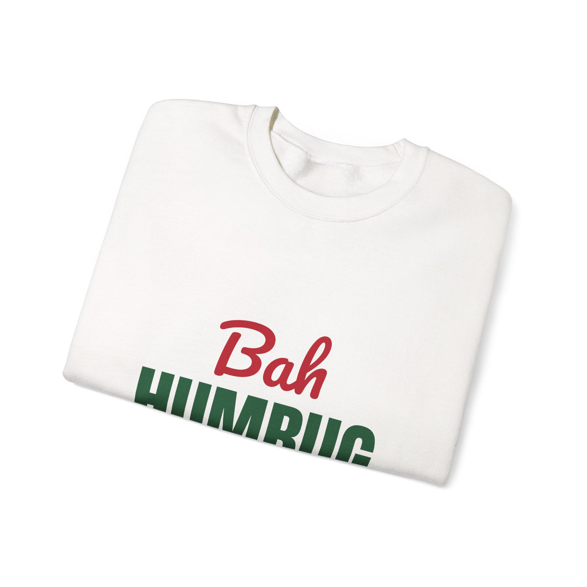 Bah Humbug Sweatshirt, Funny Grumpy Christmas Crewneck