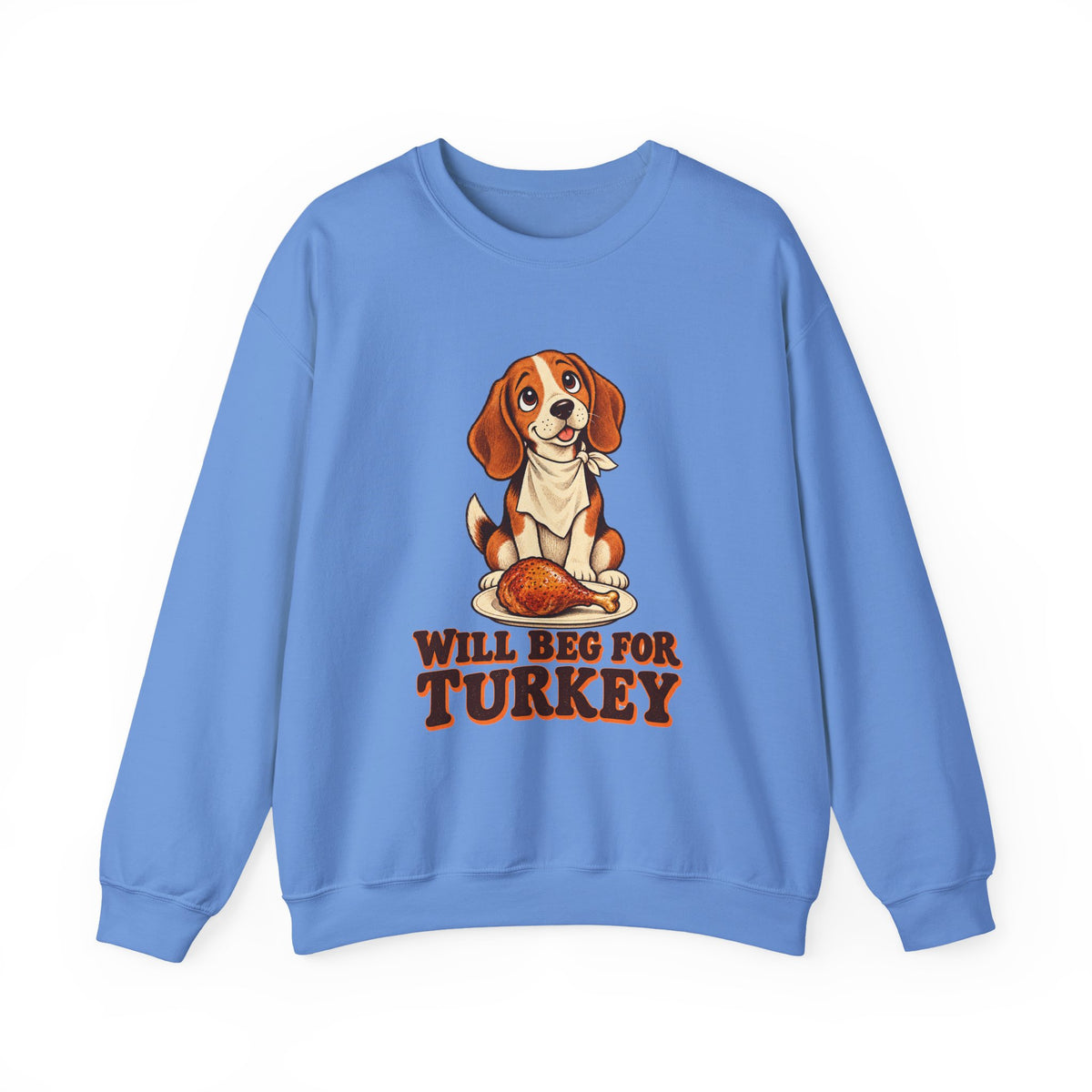 Will Beg for Turkey Beagle Thanksgiving Sweatshirt, Dog Thanksgiving Crewneck Sweatshirt