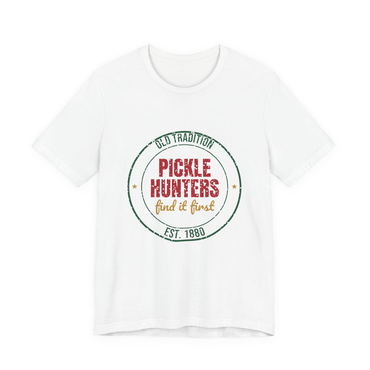 Old Tradition Christmas Pickle Hunters Est. 1880 Shirt, Vintage Christmas T-Shirt, Vintage Christmas Gift