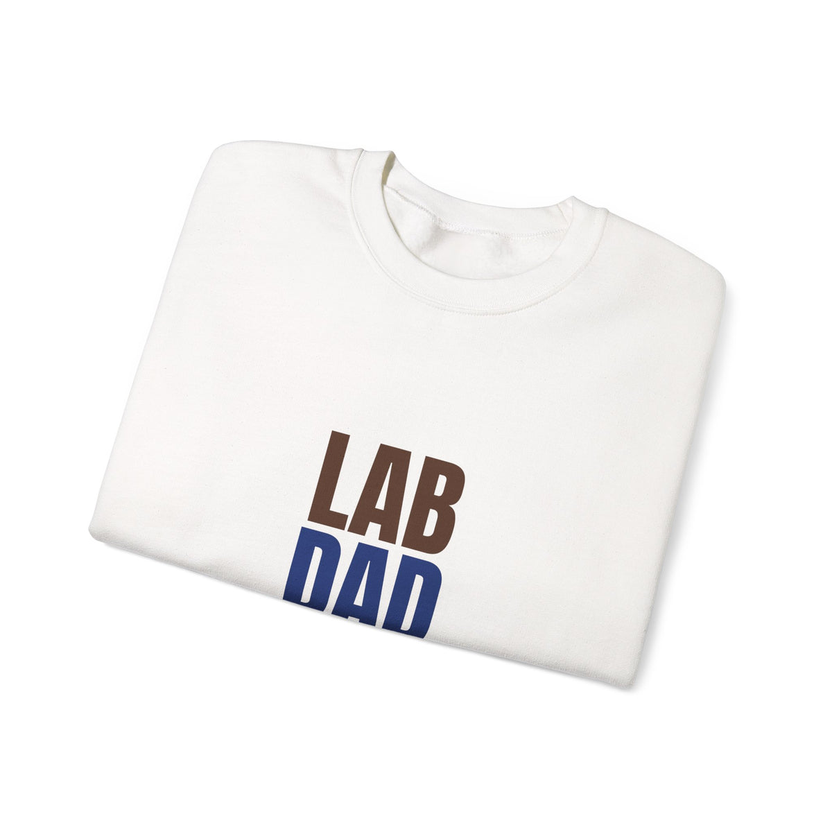 Lab Dad Fetch, Snacks, Repeat Sweatshirt, Lab Dad Crewneck Sweatshirt