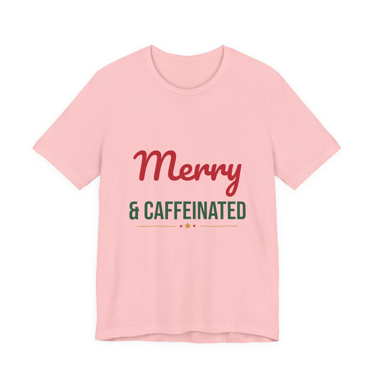 Merry and Caffeinated Shirt, Coffee Lover Christmas T-Shirt