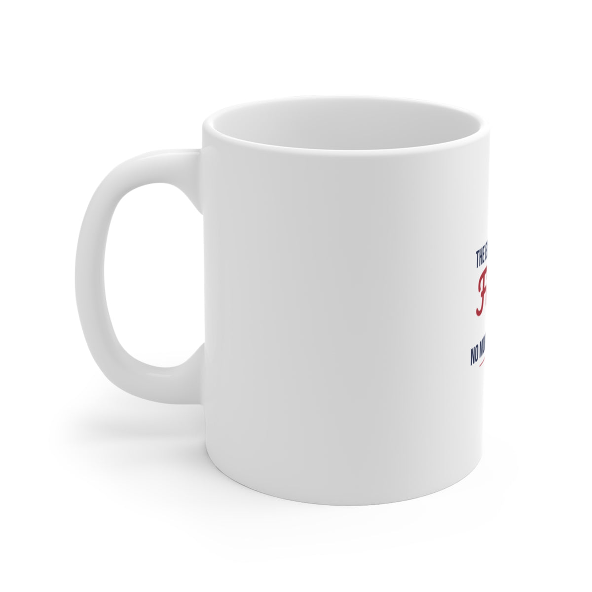 The Election Is Over Finally No More Political Ads Mug, Funny Election Over Coffee Mug 11oz