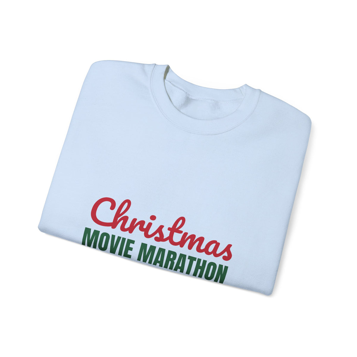 Christmas Movie Marathon Snacks Required Sweatshirt, Christmas Movie Marathon Crewneck Sweatshirt