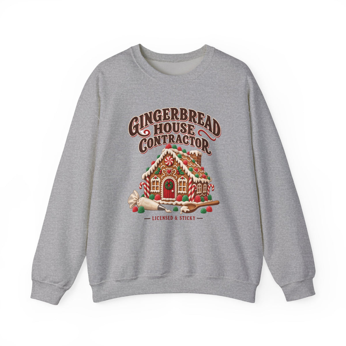 Gingerbread House Contractor Licensed and Sticky Sweatshirt, Gingerbread House Crewneck Sweatshirt