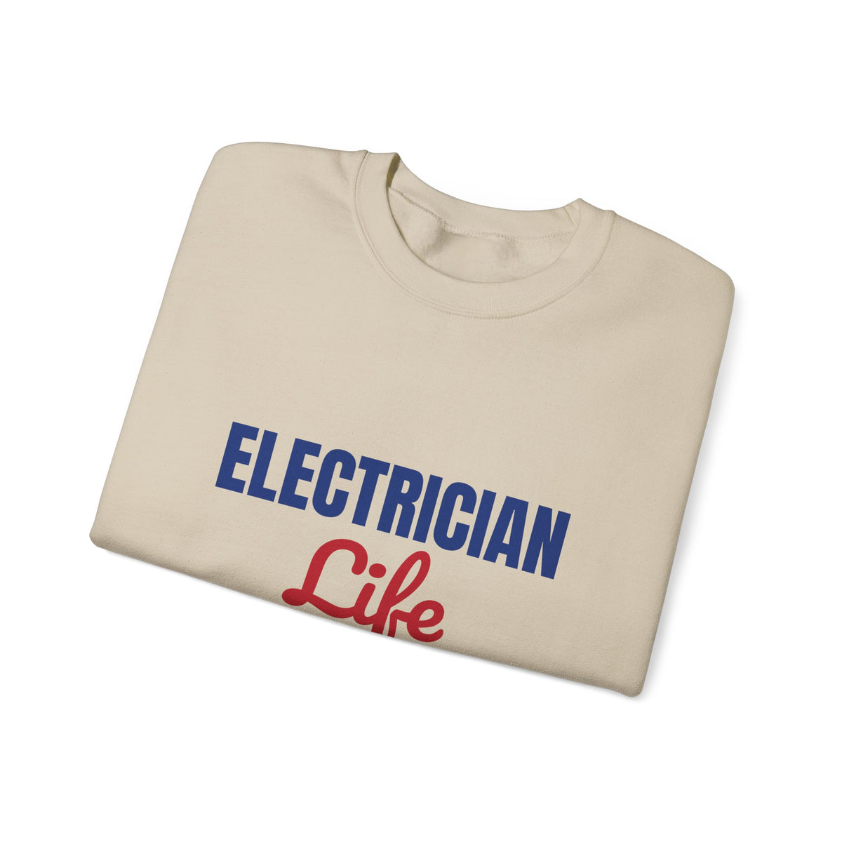 Electrician Life Wired for Hard Work Sweatshirt, Electrician Crewneck Sweatshirt