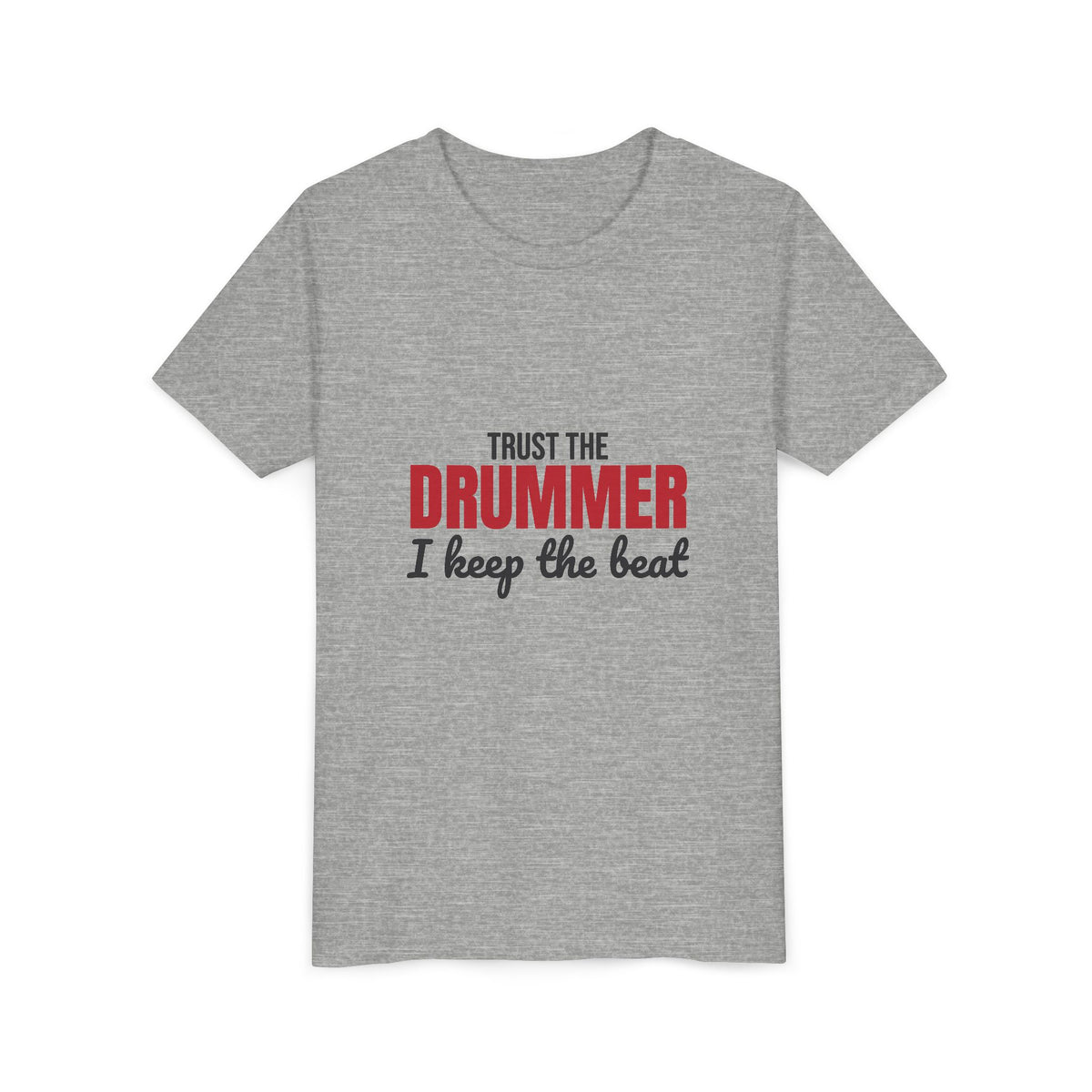 Trust the Drummer I Keep the Beat Kids Shirt, Kids Trust the Drummer Tee