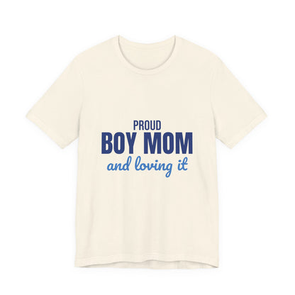 Proud Boy Mom Shirt