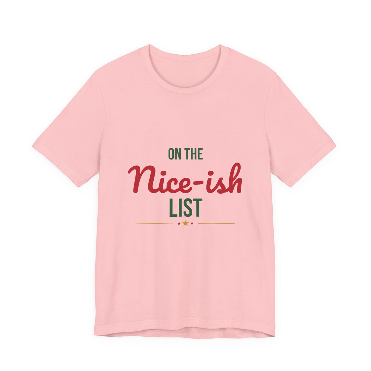 On the Nice-ish List Shirt, Funny Christmas T-Shirt, Naughty or Nice Tee