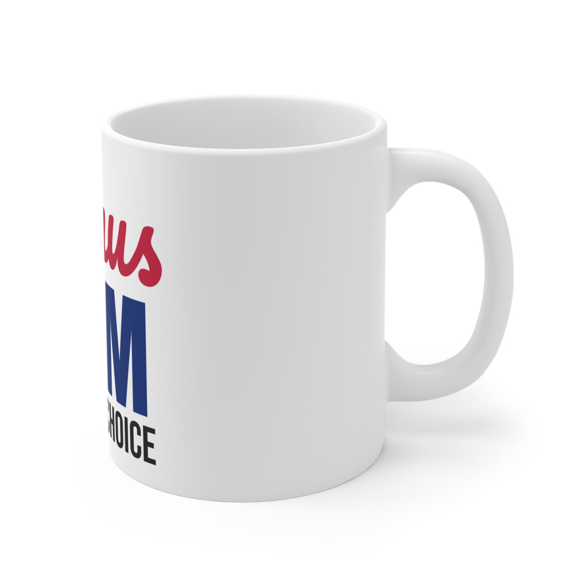 Bonus Mom Loved by Choice Mug