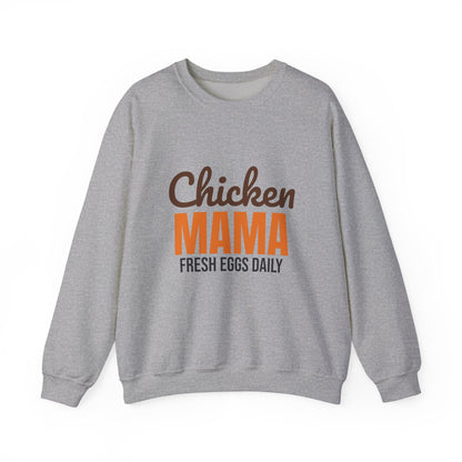 Chicken Mama Fresh Eggs Daily Sweatshirt, Chicken Mama Crewneck Sweatshirt