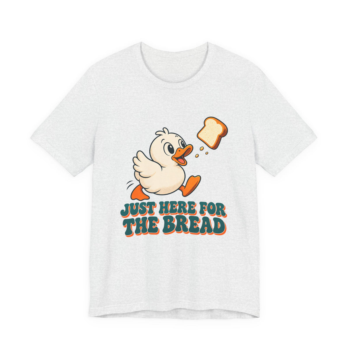 Just Here for the Bread Duck Shirt, Funny Duck T-Shirt, Funny Duck Gift