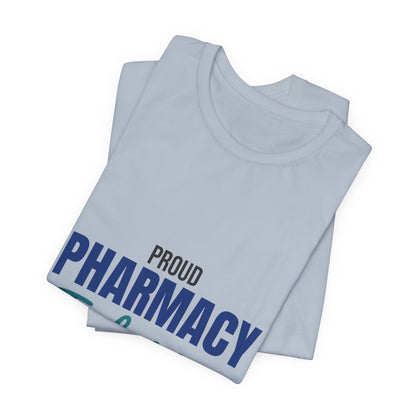 Proud Pharmacy Technician Shirt, Pharmacy Tech T-Shirt, Pharmacy Technician Gift