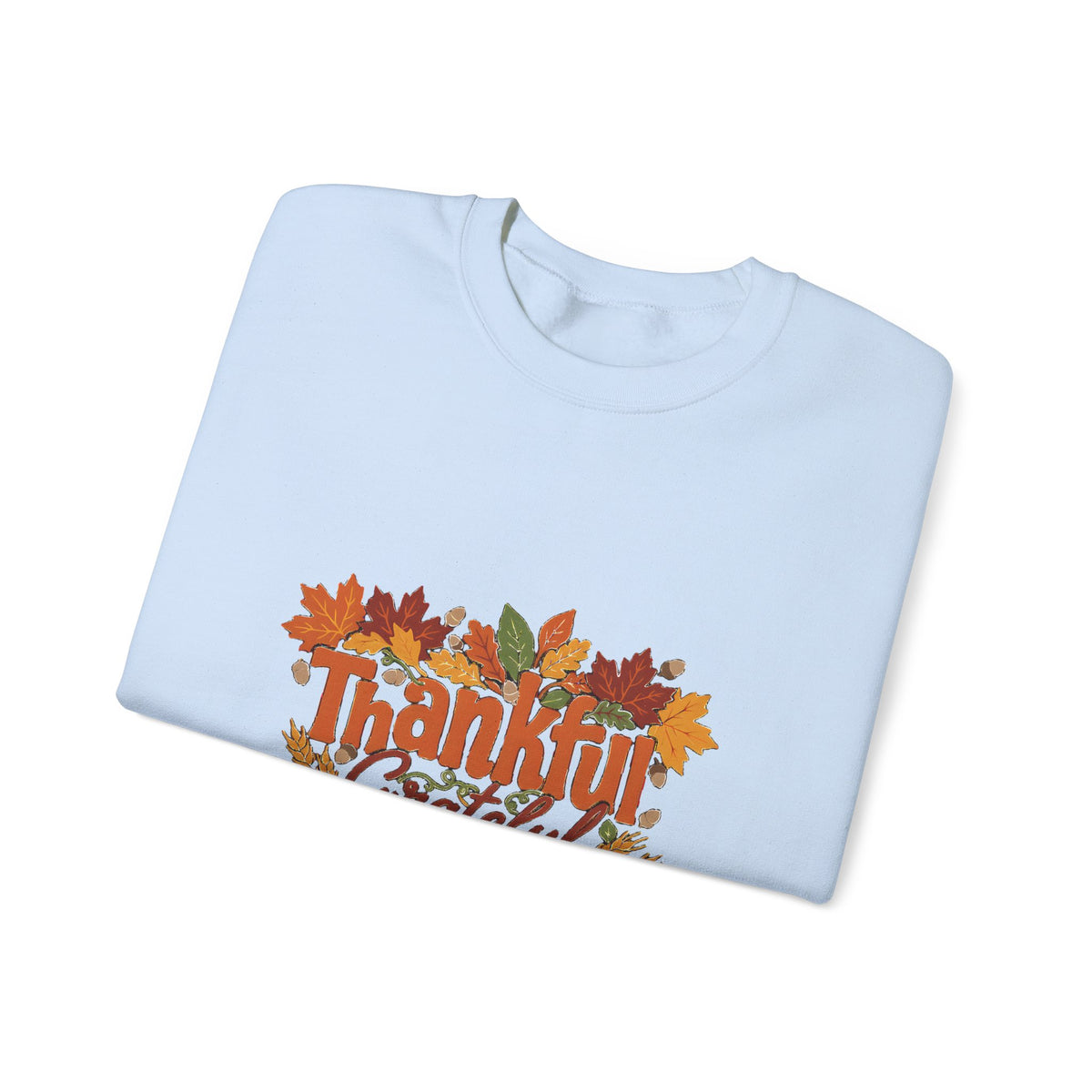 Thankful Grateful Blessed Sweatshirt, Cozy Fall Thanksgiving Crewneck, Autumn Sweater