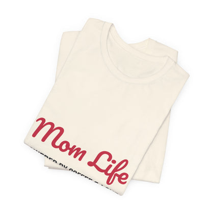 Mom Life Powered by Coffee and Love Shirt, Mom Life T-Shirt, Gift for Mom