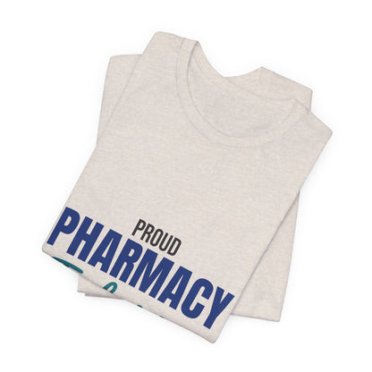 Proud Pharmacy Technician Shirt, Pharmacy Tech T-Shirt, Pharmacy Technician Gift