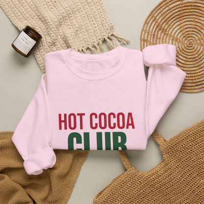 Hot Cocoa Club Sweatshirt, Winter Crewneck, Cozy Holiday Sweater