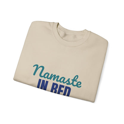 Namaste in Bed Yoga Tomorrow Maybe Sweatshirt, Namaste in Bed Crewneck Sweatshirt