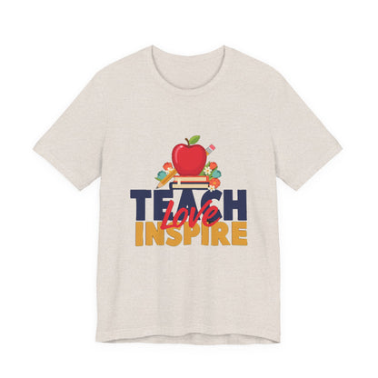 Teach Love Inspire Shirt, Teacher T-Shirt, Teacher Appreciation Gift