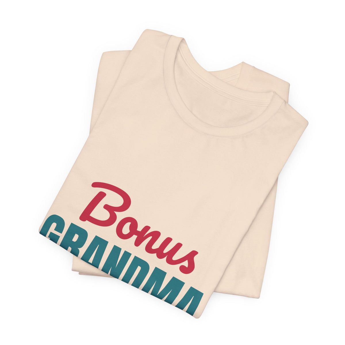 Bonus Grandma Loved by Choice Shirt, Bonus Grandma T-Shirt, Step Grandma Gift