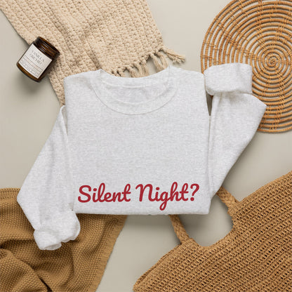 Silent Night Not in This House Sweatshirt, Funny Mom Christmas Crewneck