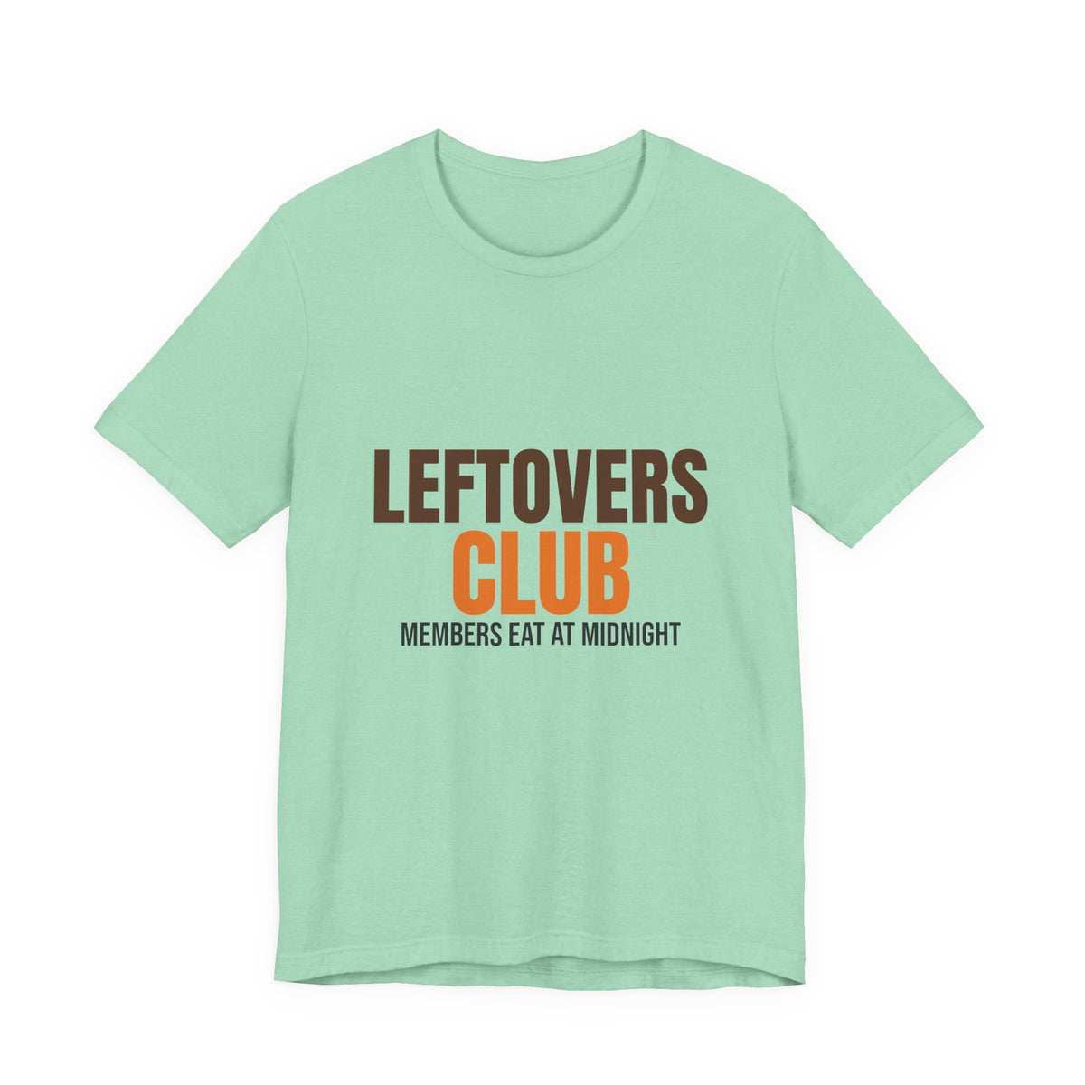 Leftovers Club Members Eat at Midnight Shirt, Leftovers Club Funny Thanksgiving T-Shirt