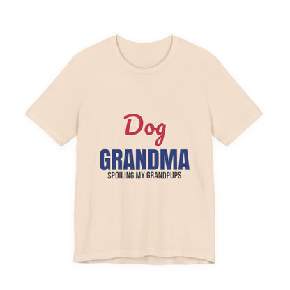 Dog Grandma Spoiling My Grandpups Shirt
