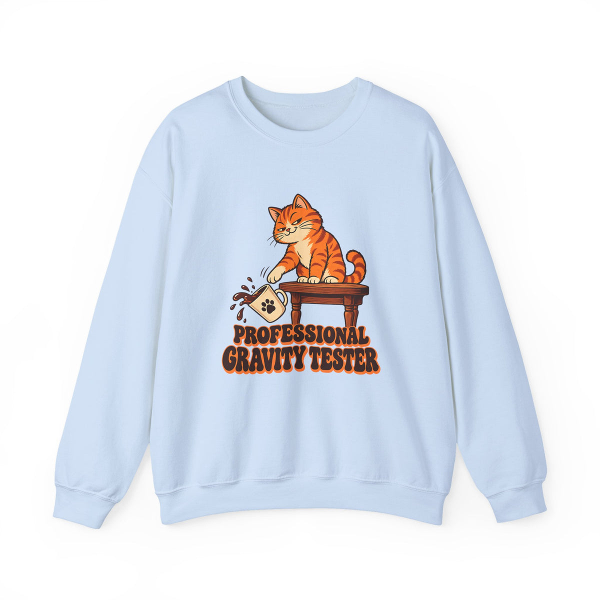 Professional Gravity Tester Cat Sweatshirt, Funny Cat Crewneck Sweatshirt