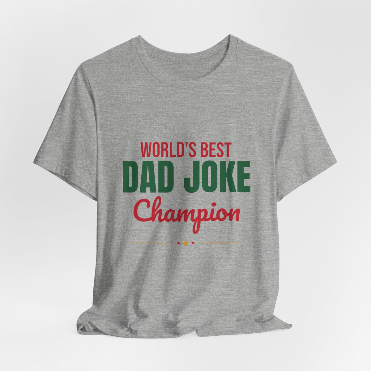 World's Best Dad Joke Champion Shirt, Funny Dad T-Shirt, Dad Joke Tee