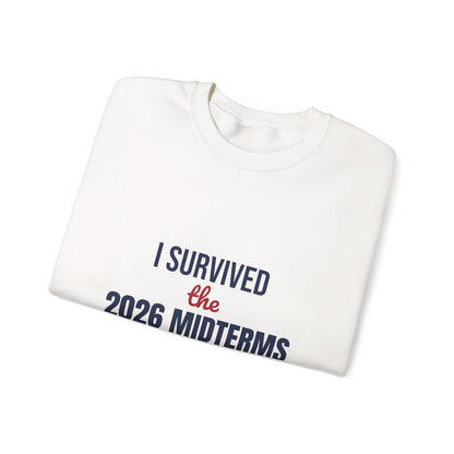 I Survived the 2026 Midterms Sweatshirt, Funny Election Crewneck, Midterms 2026