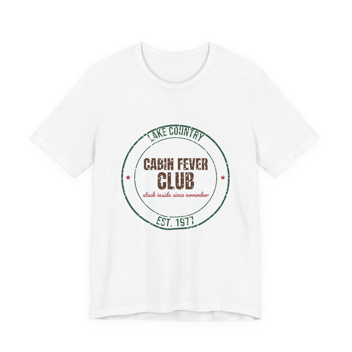 Lake Country Cabin Fever Club Est. 1977 Shirt, Vintage Winter T-Shirt, Vintage Winter Gift