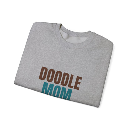 Doodle Mom Fluff And Mud Included Sweatshirt, Doodle Mom Crewneck Sweatshirt