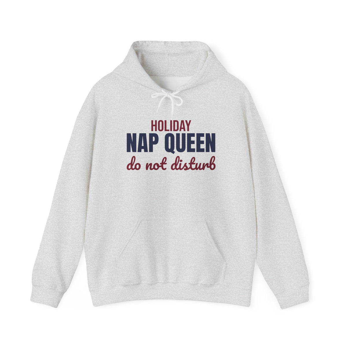 Holiday Nap Queen Do Not Disturb Hoodie, Funny Christmas Hoodie
