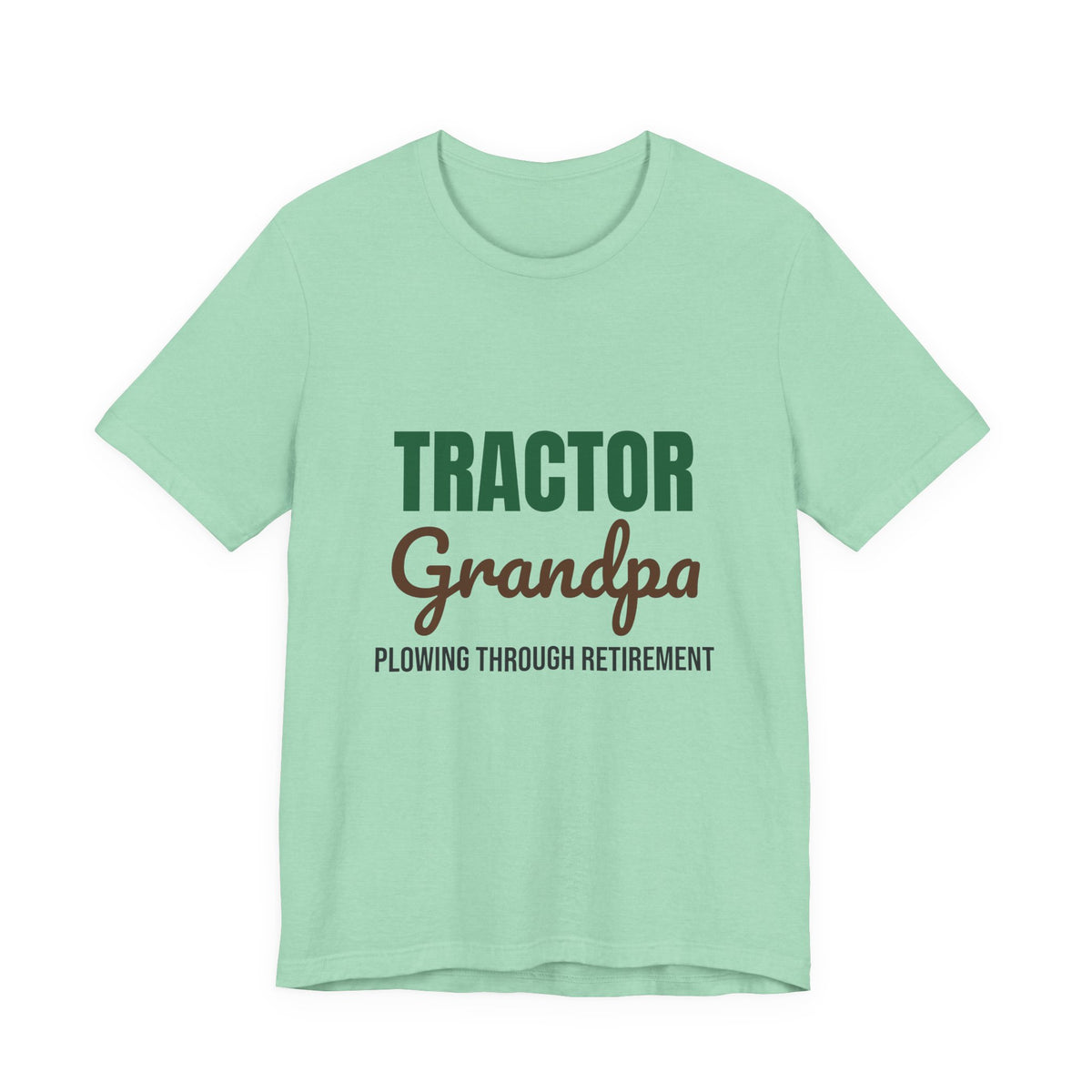 Tractor Grandpa Plowing Through Retirement Shirt, Tractor Grandpa T-Shirt, Farmer Gift