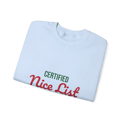 Certified Nice List Sweatshirt, Christmas Crewneck, Nice List Sweatshirt