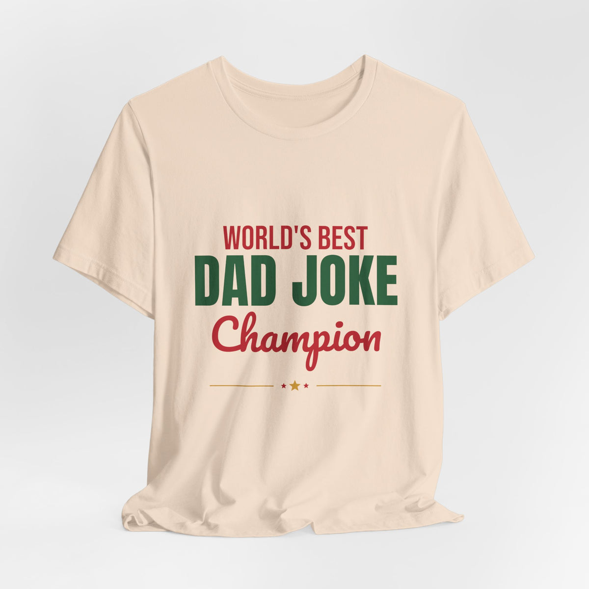 World's Best Dad Joke Champion Shirt, Funny Dad T-Shirt, Dad Joke Tee
