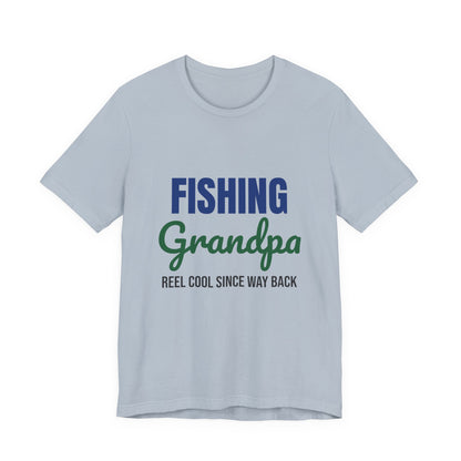 Fishing Grandpa Reel Cool Shirt, Fishing Grandpa T-Shirt, Fisherman Gift