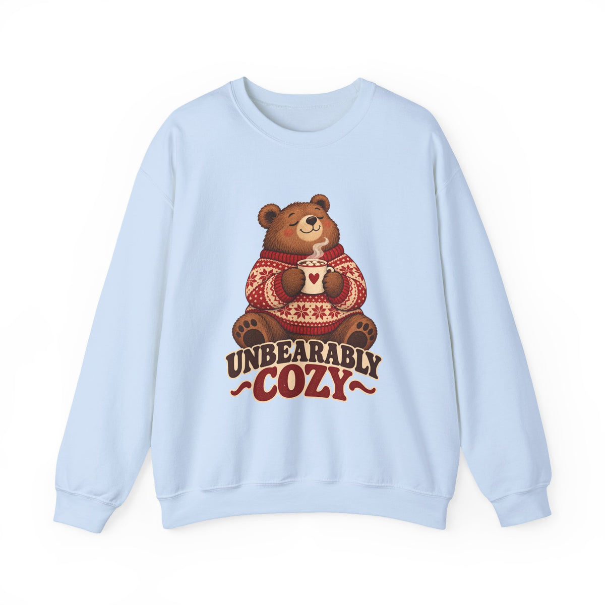 Unbearably Cozy Bear in a Sweater With Cocoa Sweatshirt, Cozy Bear Crewneck Sweatshirt