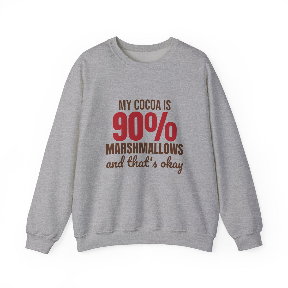 My Cocoa Is 90% Marshmallows and That's Okay Sweatshirt, Funny Winter Crewneck Sweatshirt