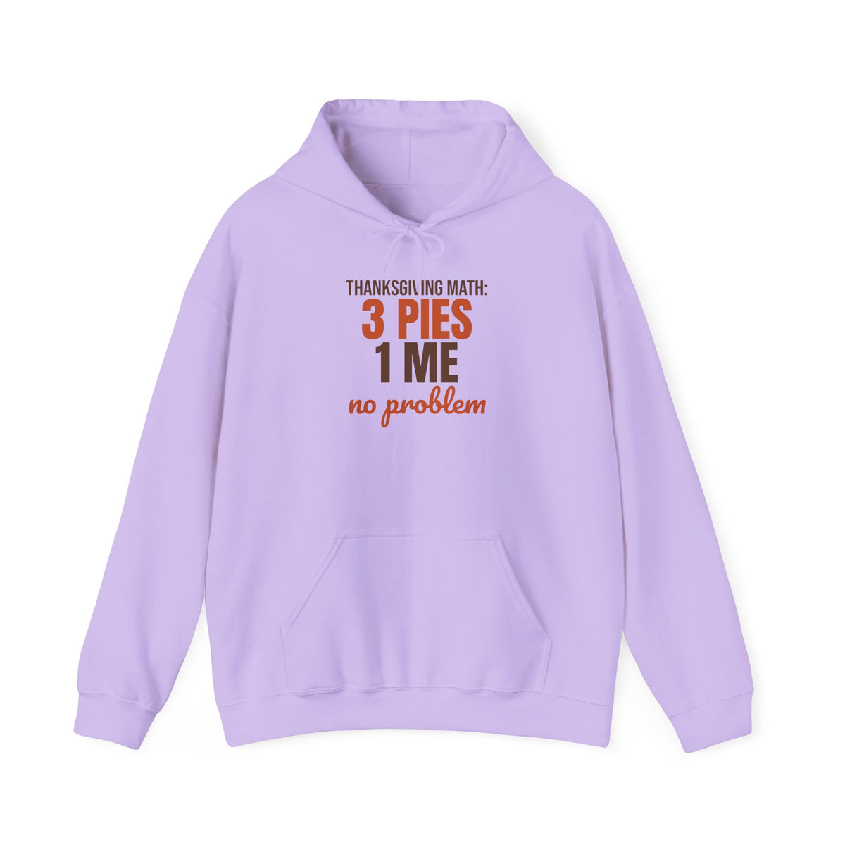 Thanksgiving Math 3 Pies 1 Me No Problem Hoodie, Funny Thanksgiving Hoodie
