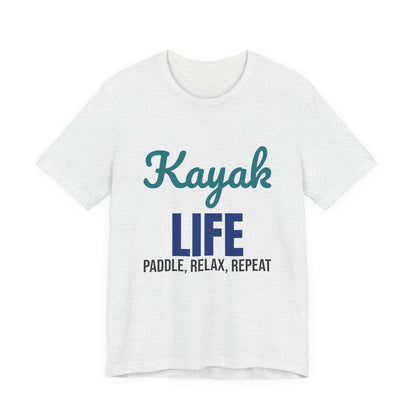 Kayak Life Paddle Relax Repeat Shirt